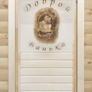 Дверь банная Тип1 (1800*700) «Доброй баньки» Дед объем
